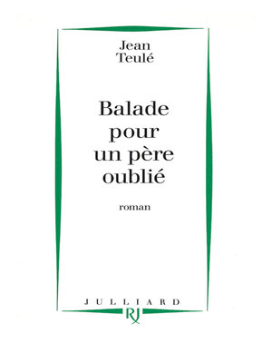 cover image of Ballade pour un père oublié